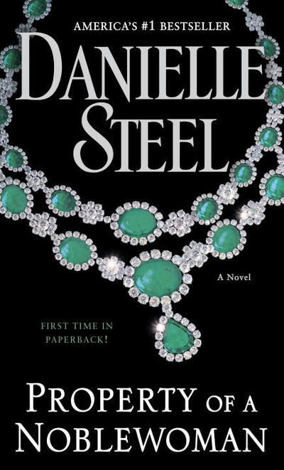 Cover for Danielle Steel · Property of a Noblewoman: A Novel (Pocketbok) (2016)