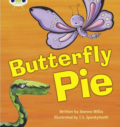 Cover for Jeanne Willis · Bug Club Phonics - Phase 5 Unit 16: Butterfly Pie - Bug Club Phonics (Paperback Book) (2011)