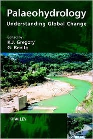 Cover for KJ Gregory · Palaeohydrology: Understanding Global Change (Hardcover Book) (2003)