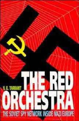 Cover for V.  E. Tarrant · The Red Orchestra (Inbunden Bok) (1996)