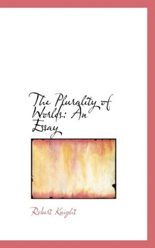 Cover for Robert Knight · The Plurality of Worlds: an Essay (Pocketbok) (2008)