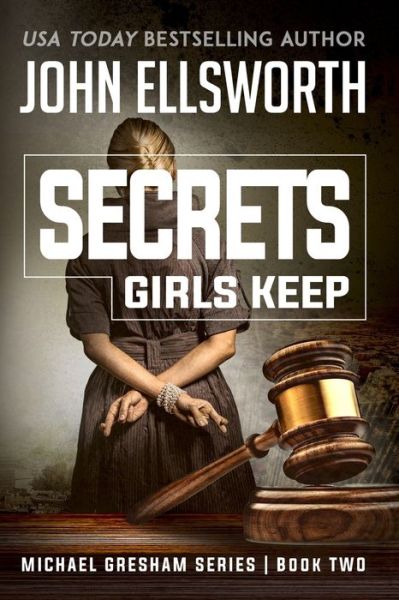 Cover for John Ellsworth · Secrets Girls Keep (Paperback Book) (2019)