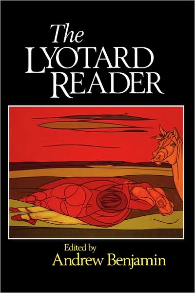 The Lyotard Reader - A Benjamin - Books - John Wiley and Sons Ltd - 9780631163398 - January 8, 1991