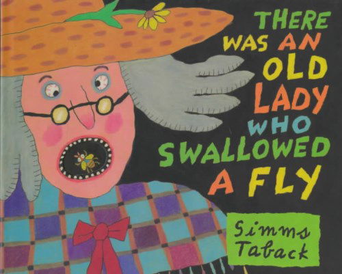 Cover for Simms Taback · There Was an Old Lady Who Swallowed a Fly (Hardcover Book) [1st edition] (1997)