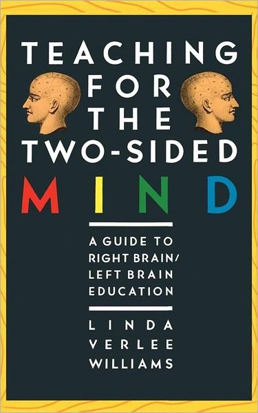 Cover for Linda Williams · Teaching for the Two-sided Mind (Touchstone Books) (Paperback Bog) [Reprint edition] (1986)