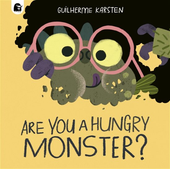 Cover for Guilherme Karsten · Are You a Hungry Monster? - Your Scary Monster Friend (Paperback Book) (2025)