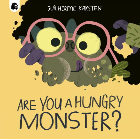 Cover for Guilherme Karsten · Are You a Hungry Monster? - Your Scary Monster Friend (Pocketbok) (2025)