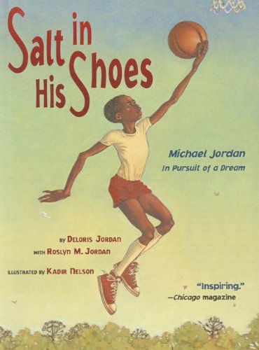 Cover for Roslyn M. Jordan · Salt in His Shoes: Michael Jordon in Pursuit of a Dream (Hardcover Book) (2003)