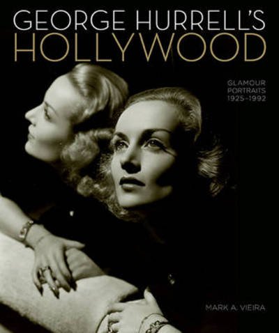 Cover for Sharon Stone · George Hurrell's Hollywood: Glamour Portraits 1925-1992 (Hardcover bog) (2013)