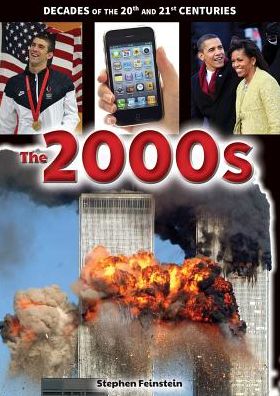 Cover for Stephen Feinstein · The 2000s (Hardcover Book) (2015)