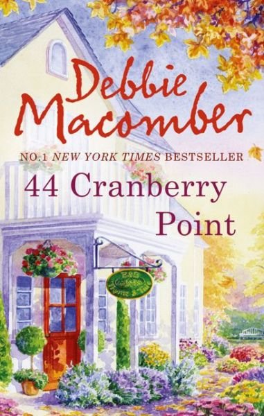 Cover for Debbie Macomber · 44 Cranberry Point (Paperback Book) (2010)