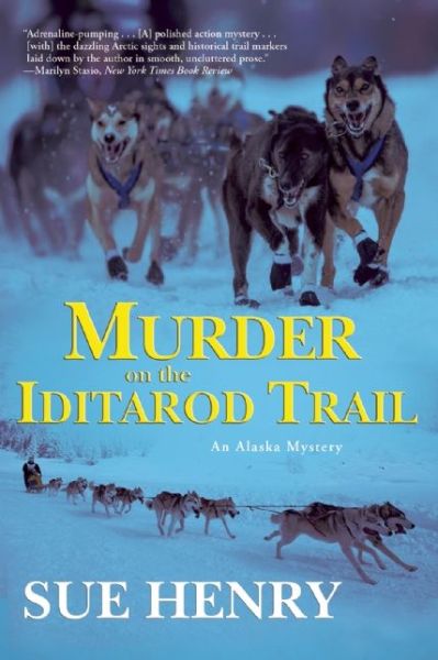 Cover for Sue Henry · Murder on the Iditarod Trail (Paperback Book) (2015)