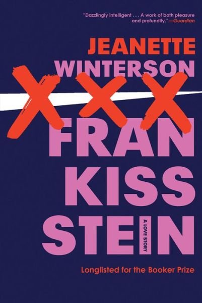 Cover for Jeanette Winterson · Frankissstein A Novel (Paperback Book) (2020)