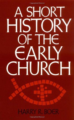 Cover for Harry R. Boer · A Short History of the Early Church (Paperback Book) (1990)