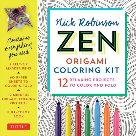 Zen Origami Coloring Kit: Mindful Origami Folding Projects for Coloring Book Lovers - Nick Robinson - Books - Tuttle Publishing - 9780804848398 - August 1, 2017