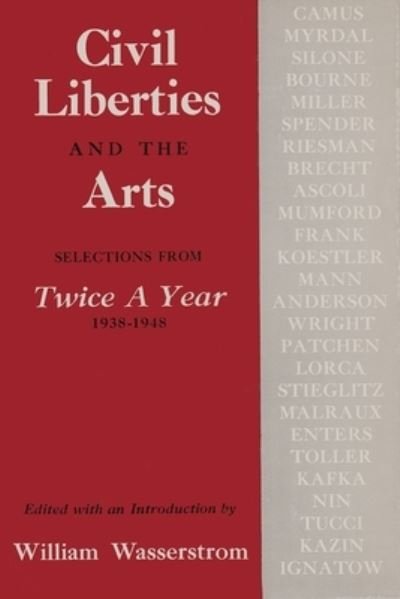 Cover for William Wasserstrom · Civil Liberties &amp; Arts (Hardcover Book) (1964)