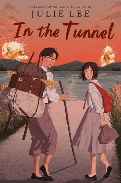 Cover for Julie Lee · In the Tunnel (Gebundenes Buch) (2023)