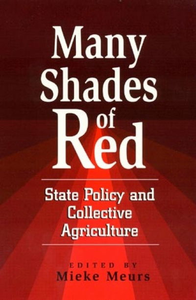 Cover for Many Shades of Red: State Policy and Collective Agriculture (Paperback Book) (1999)