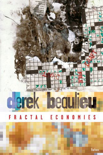 Cover for Derek Beaulieu · Fractal Economies (Paperback Book) (2006)