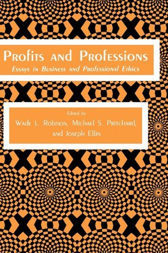 Cover for Wade L. Robison · Profits and Professions: Essays in Business and Professional Ethics - Contemporary Issues in Biomedicine, Ethics, and Society (Hardcover Book) [1983 edition] (1983)
