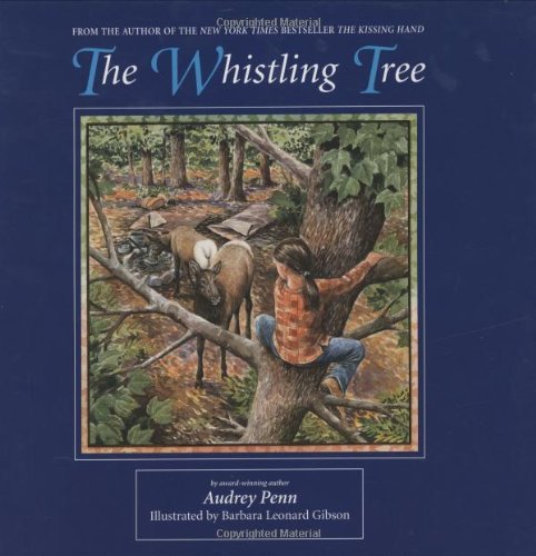 Cover for Audrey Penn · The Whistling Tree (Hardcover bog) (2006)
