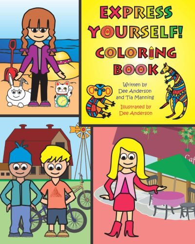 EXPRESS YOURSELF Coloring Book - Tia Manning - Bøger - Tott Books - 9780985619398 - 24. september 2012