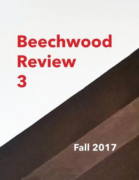 Cover for Richard J Heby · Beechwood Review 3 (Paperback Book) (2017)