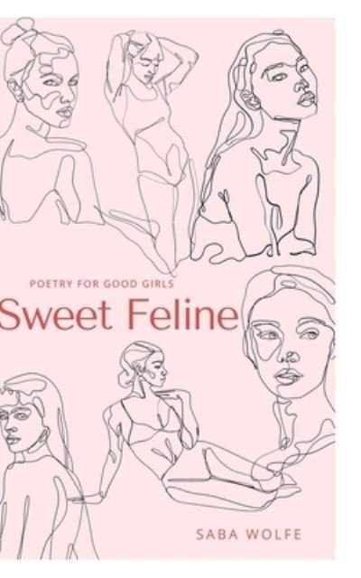 Cover for Saba Wolfe · Sweet Feline (Paperback Bog) (2021)