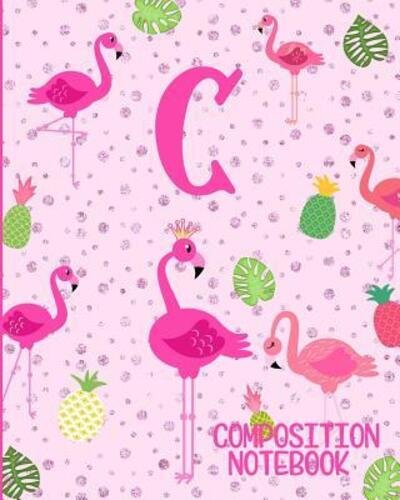 Cover for Flamingo Journals · Composition Notebook C (Paperback Book) (2019)