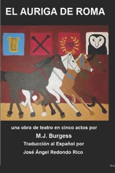 Cover for M J Burgess · El Auriga de Roma (Paperback Book) (2019)