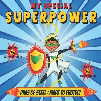 Cover for Sahrish Khan · My Special Superpower (Paperback Book) (2019)