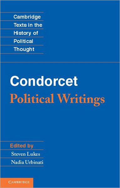 Cover for Steven Lukes · Condorcet: Political Writings - Cambridge Texts in the History of Political Thought (Paperback Book) (2012)