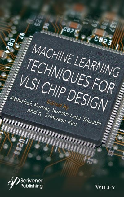 Cover for Kumar · Machine Learning Techniques for VLSI Chip Design (Hardcover Book) (2023)