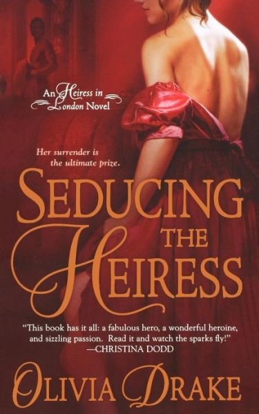 Cover for Olivia Drake · Seducing the Heiress (Paperback Book) (2009)