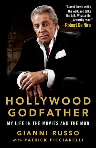 Cover for Gianni Russo · Hollywood Godfather: My Life in the Movies and the Mob (Inbunden Bok) (2019)