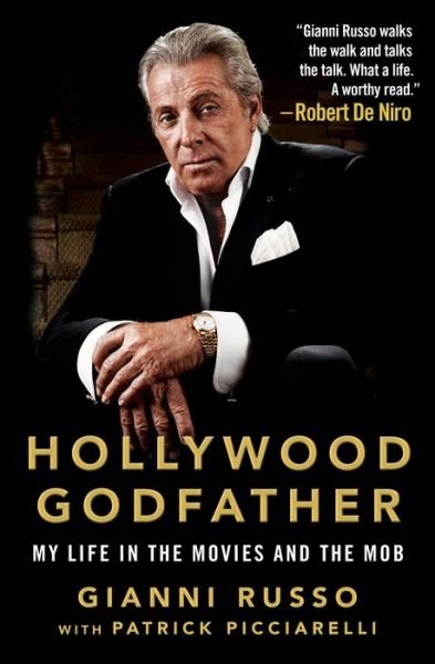 Cover for Gianni Russo · Hollywood Godfather: My Life in the Movies and the Mob (Gebundenes Buch) (2019)