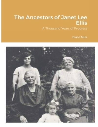 Cover for Diana Muir · The Ancestors of Janet Lee Ellis (Pocketbok) (2021)