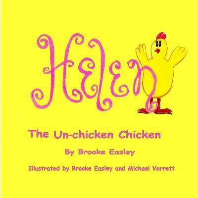 Cover for Michael Verrett · Helen the Un-Chicken Chicken (Paperback Book) (2014)