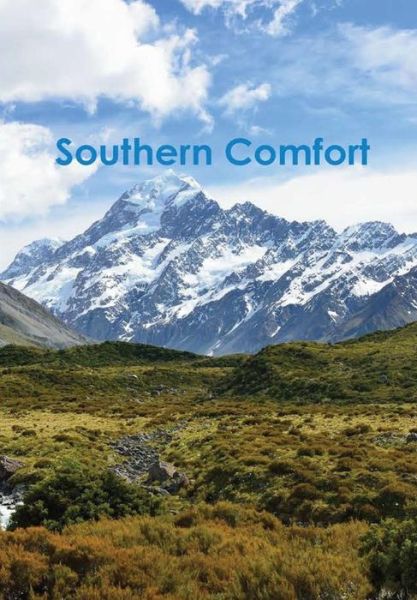 Southern Comfort - Mark Smith - Books - Lulu.com - 9781365229398 - June 30, 2016