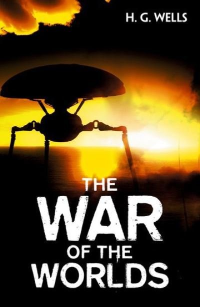 The War of the Worlds - H. G. Wells - Livres - Oxford University Press - 9781382033398 - 30 septembre 2021