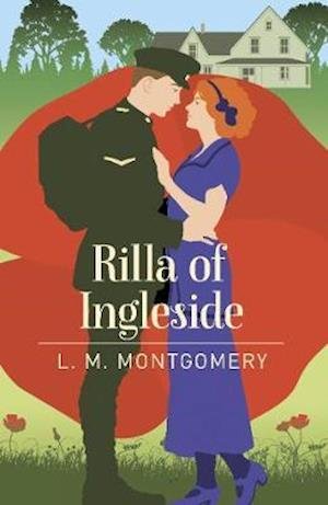 Cover for L. M. Montgomery · Rilla of Ingleside - Arcturus Essential Anne of Green Gables (Paperback Bog) (2020)