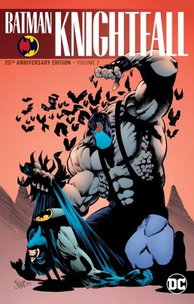 Cover for Chuck Dixon · Batman: Knightfall Volume 2 (Pocketbok) [25th Anniversary edition] (2018)