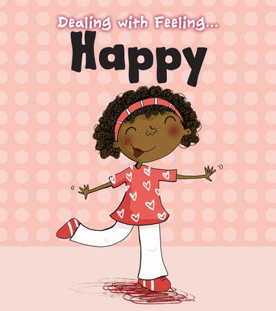 Cover for Isabel Thomas · Happy (Hardcover Book) (2013)