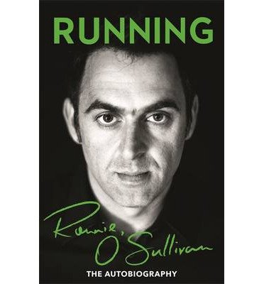 Running: The Autobiography - Ronnie O'Sullivan - Bøger - Orion Publishing Co - 9781409147398 - 10. april 2014