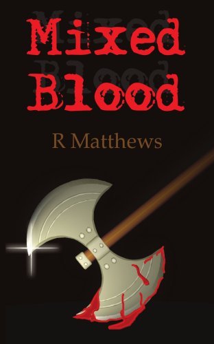 Roger Matthews · Mixed Blood (Paperback Book) (2006)