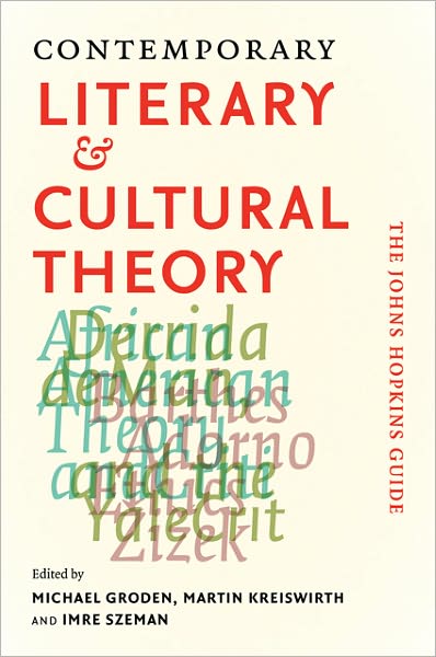 Cover for Michael Groden · Contemporary Literary and Cultural Theory: The Johns Hopkins Guide (Paperback Book) (2012)