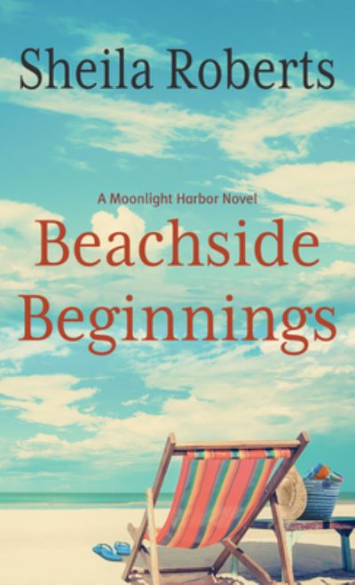 Cover for Sheila Roberts · Beachside Beginnings (Hardcover Book) (2021)