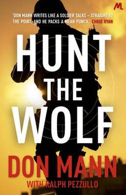 Cover for Don Mann · SEAL Team Six Book 1: Hunt the Wolf (Paperback Book) (2012)