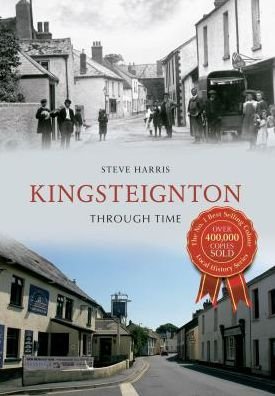 Cover for Steve Harris · Kingsteignton Through Time - Through Time (Taschenbuch) (2014)