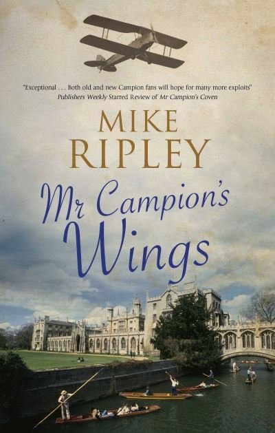 Cover for Ripley, Mike (Contributor) · Mr Campion's Wings - An Albert Campion Mystery (Pocketbok) [Main edition] (2022)